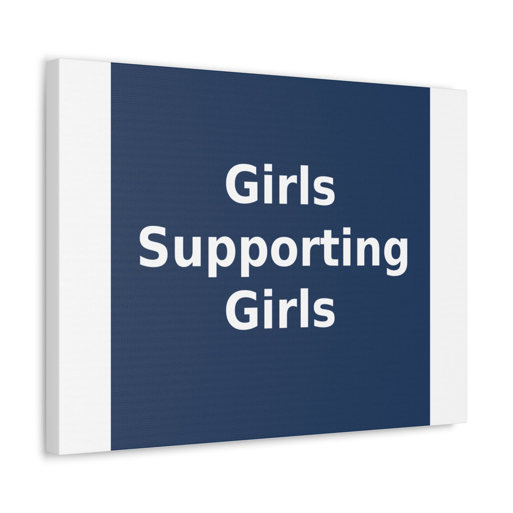 Girls Supporting Girls - KayKay Canvas
