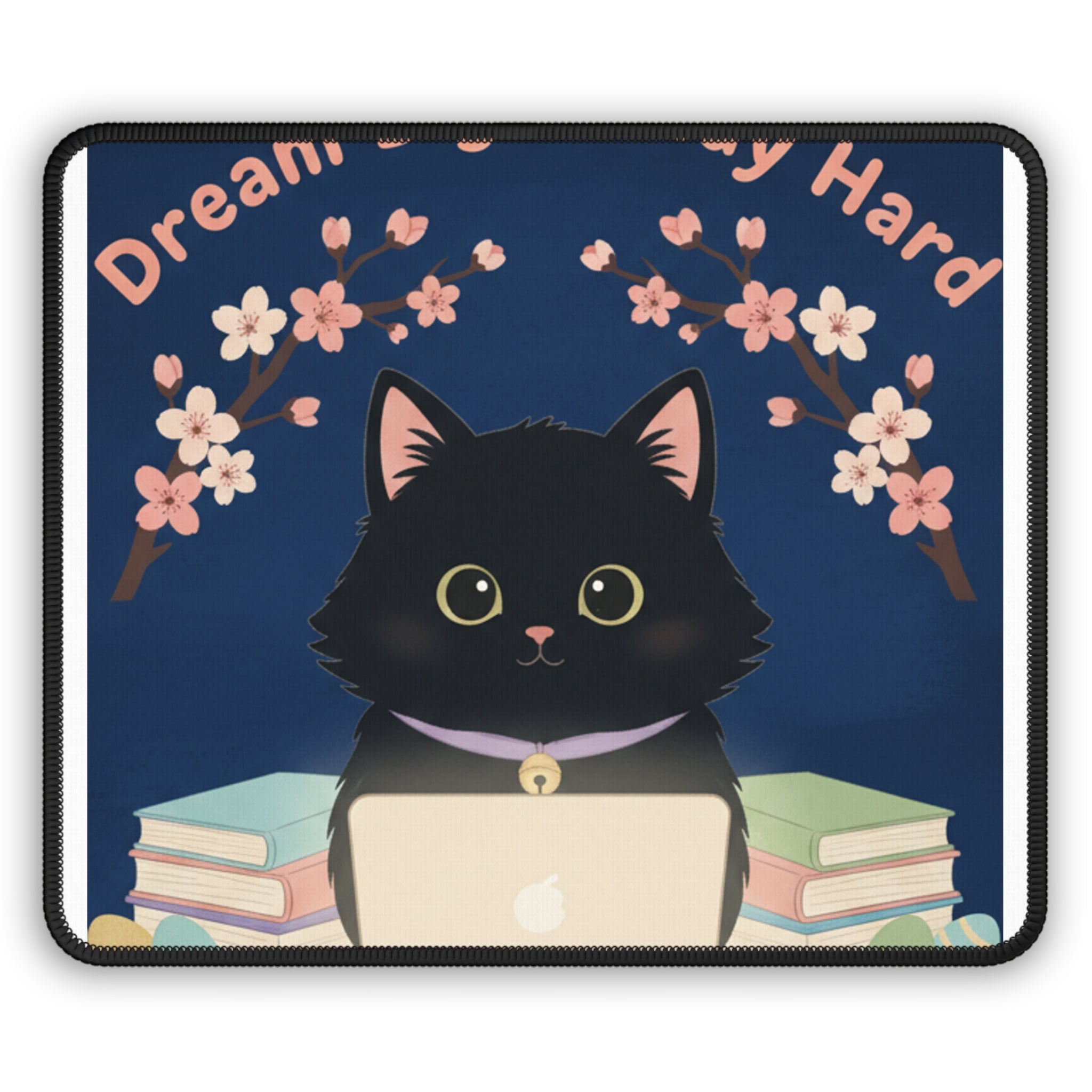 Black Cat Mouse Pad – Dream Big Study Hard