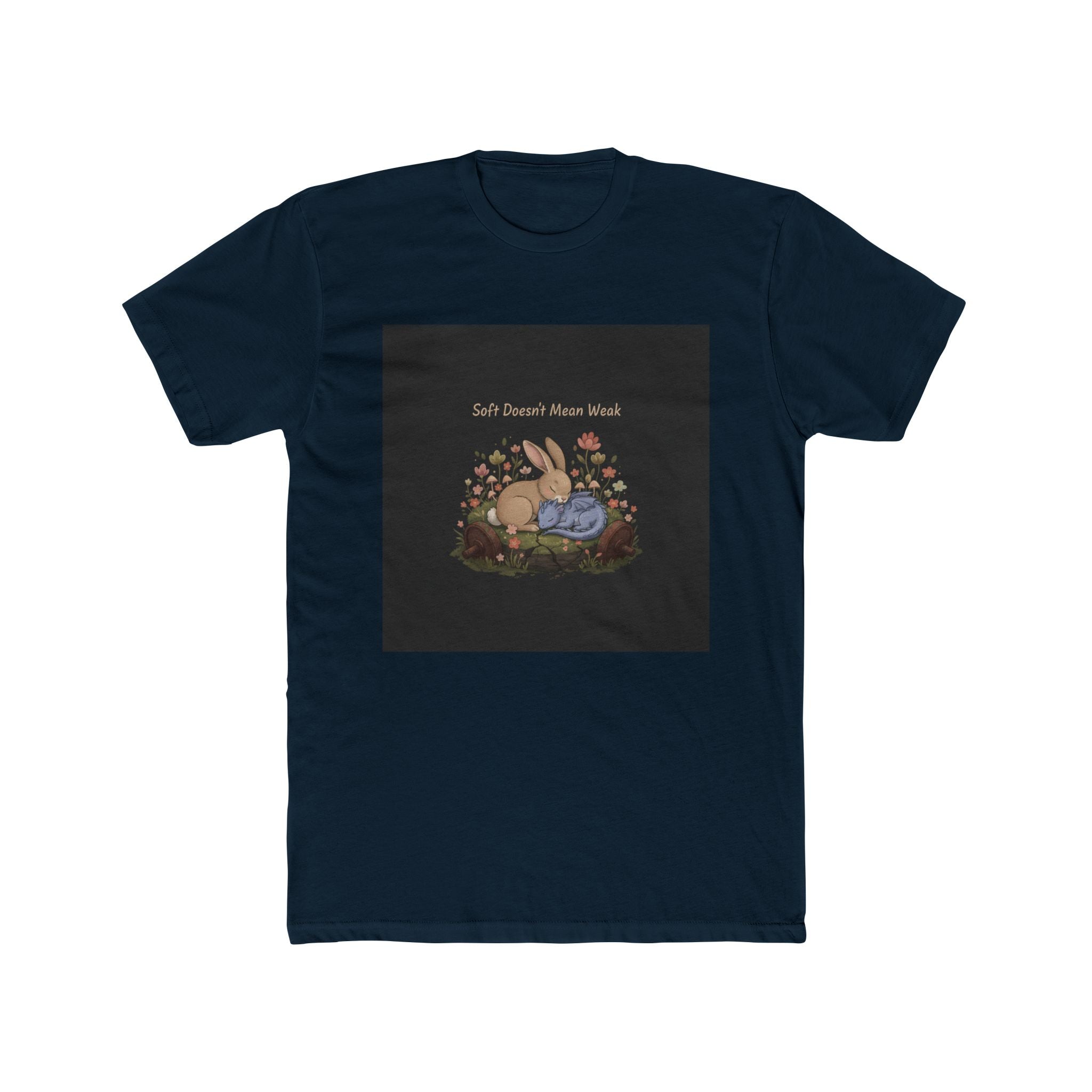 Dragon Unisex Tee – Soft Doesnt Mean Weak