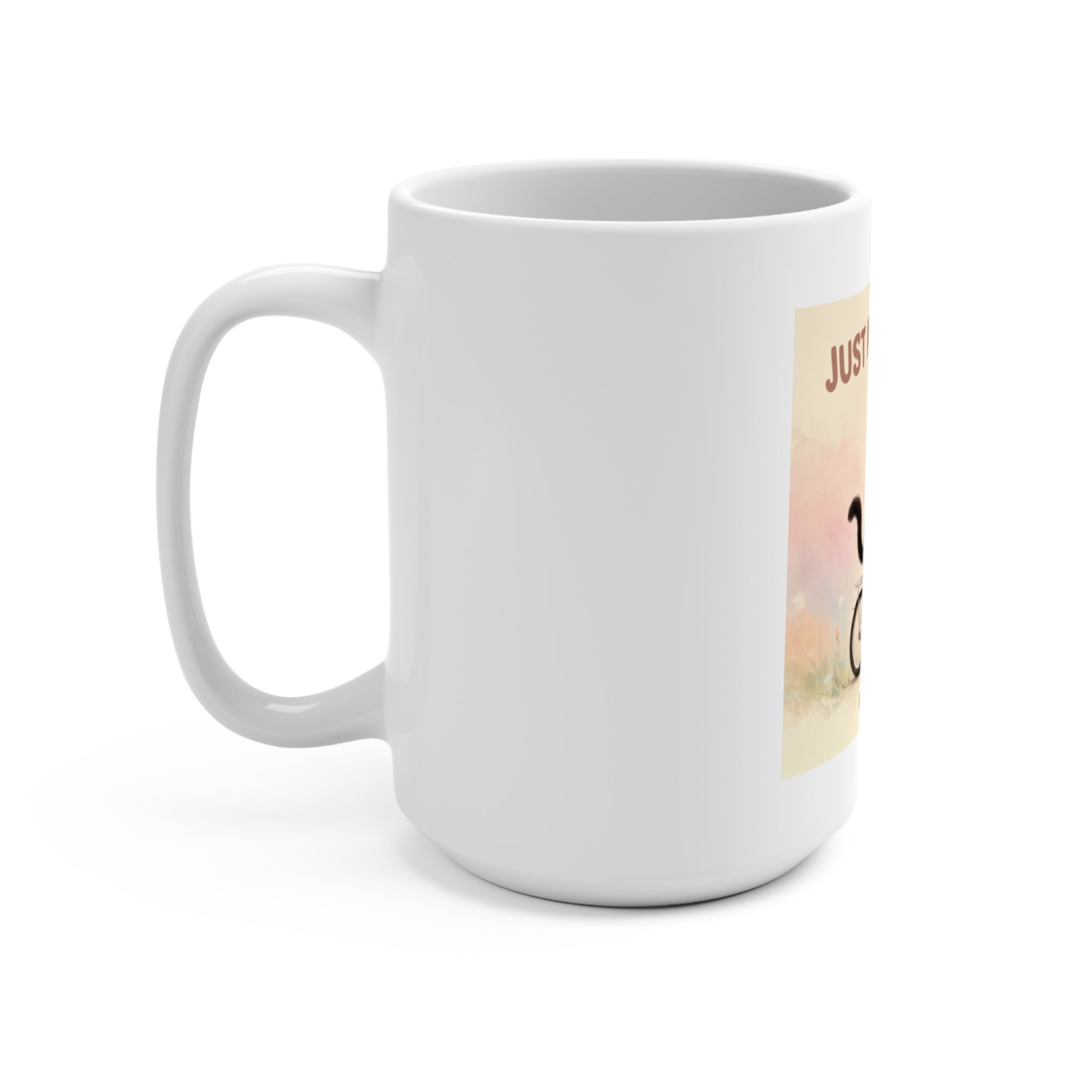 JUST KEEP GOING Mug 15oz