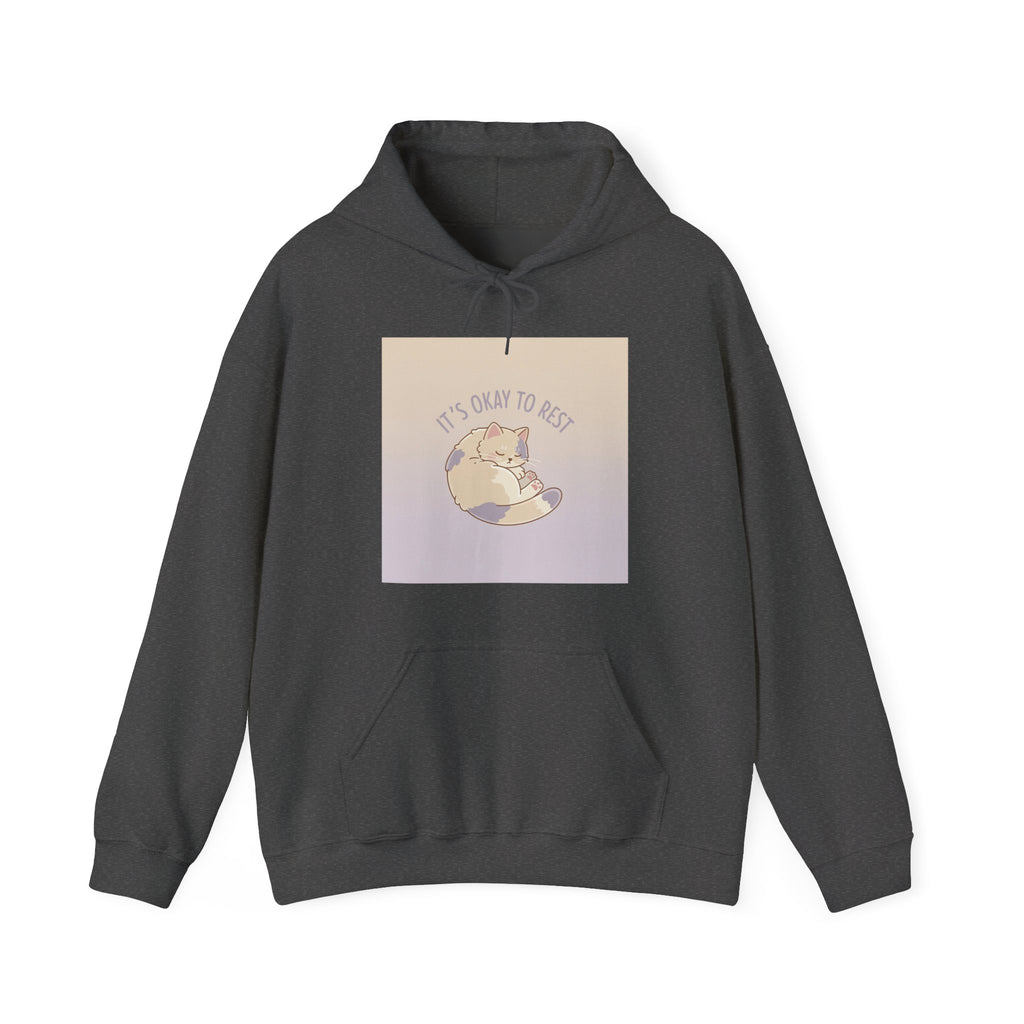 ITS OKAY TO REST Hoodie