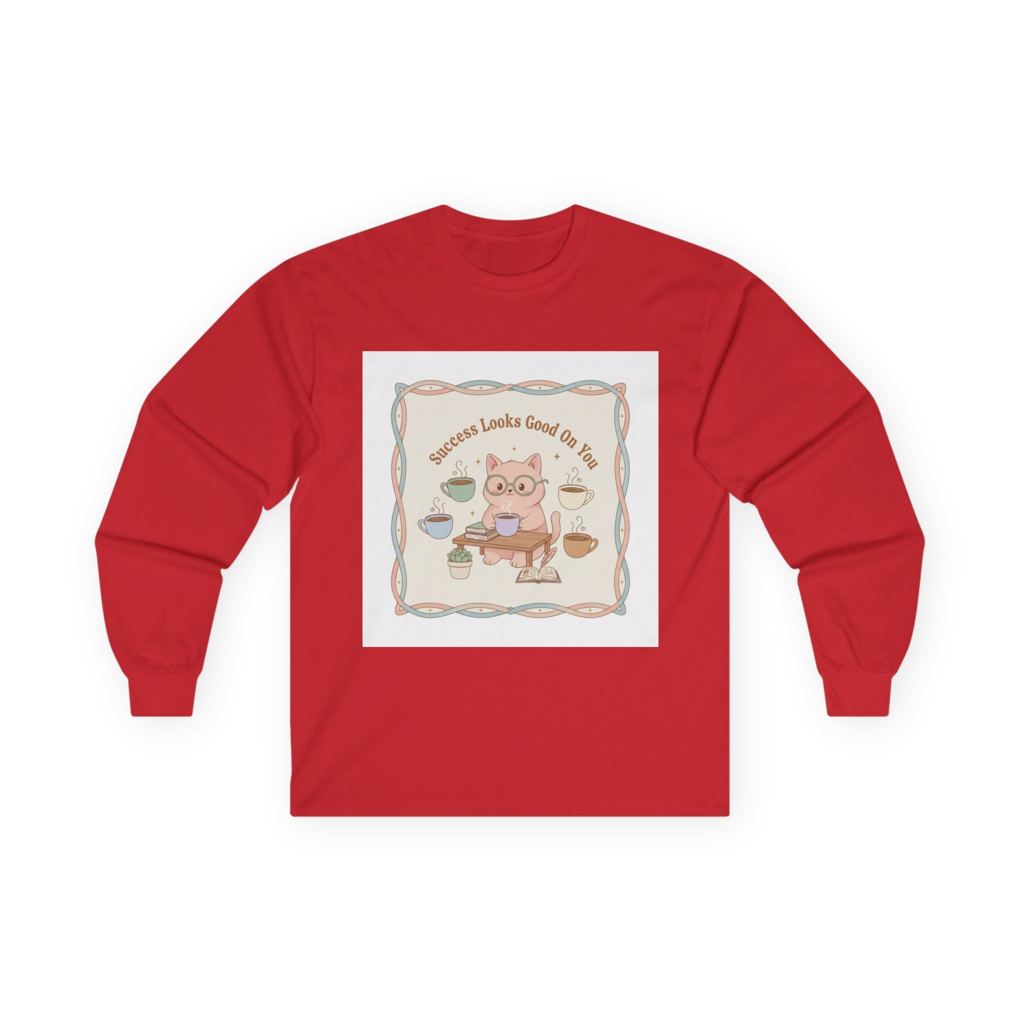 Success Looks Good On You Cat Long Sleeve Tee