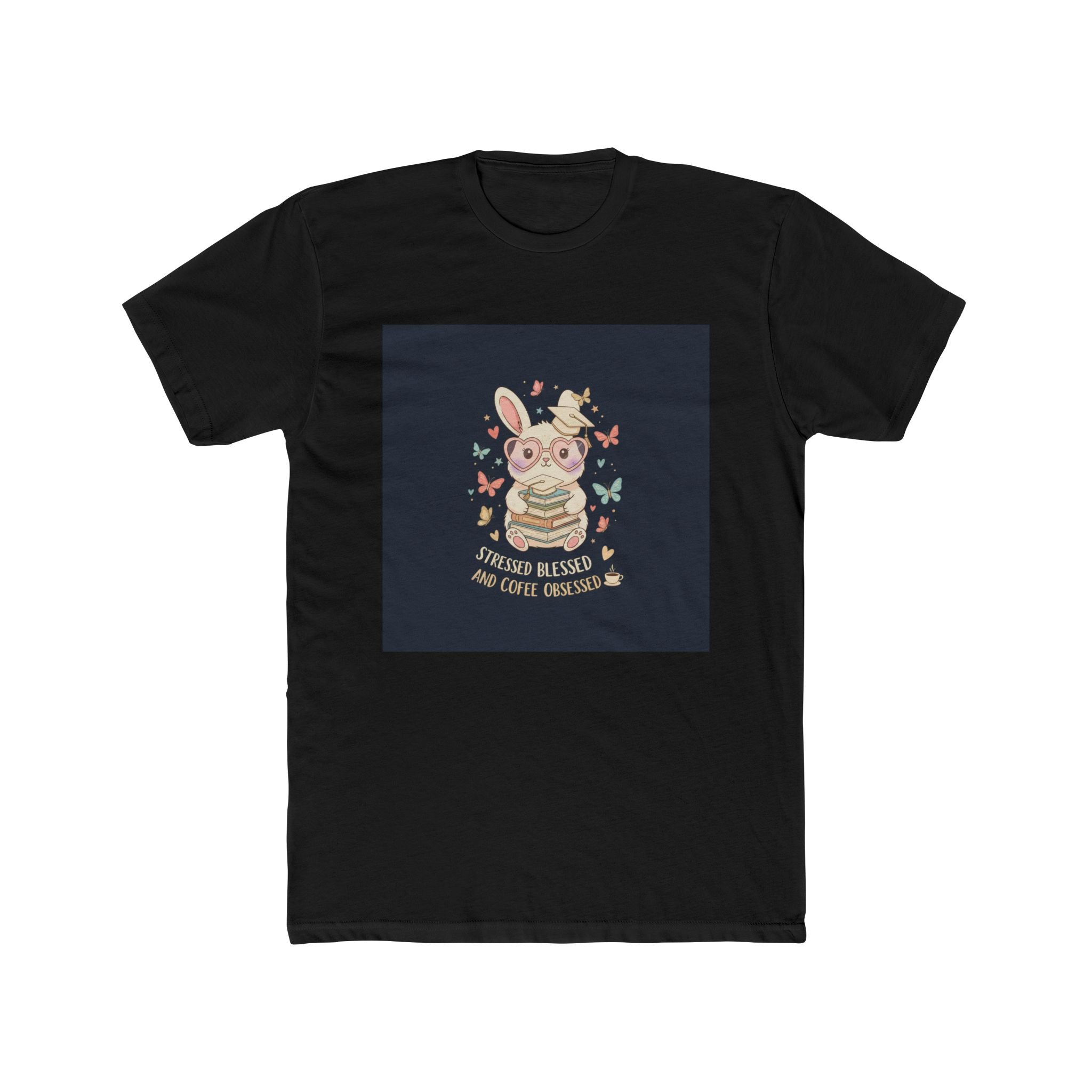 STRESSED BLESSED AND COFFEE OBSESSED Rabbit Unisex Tee