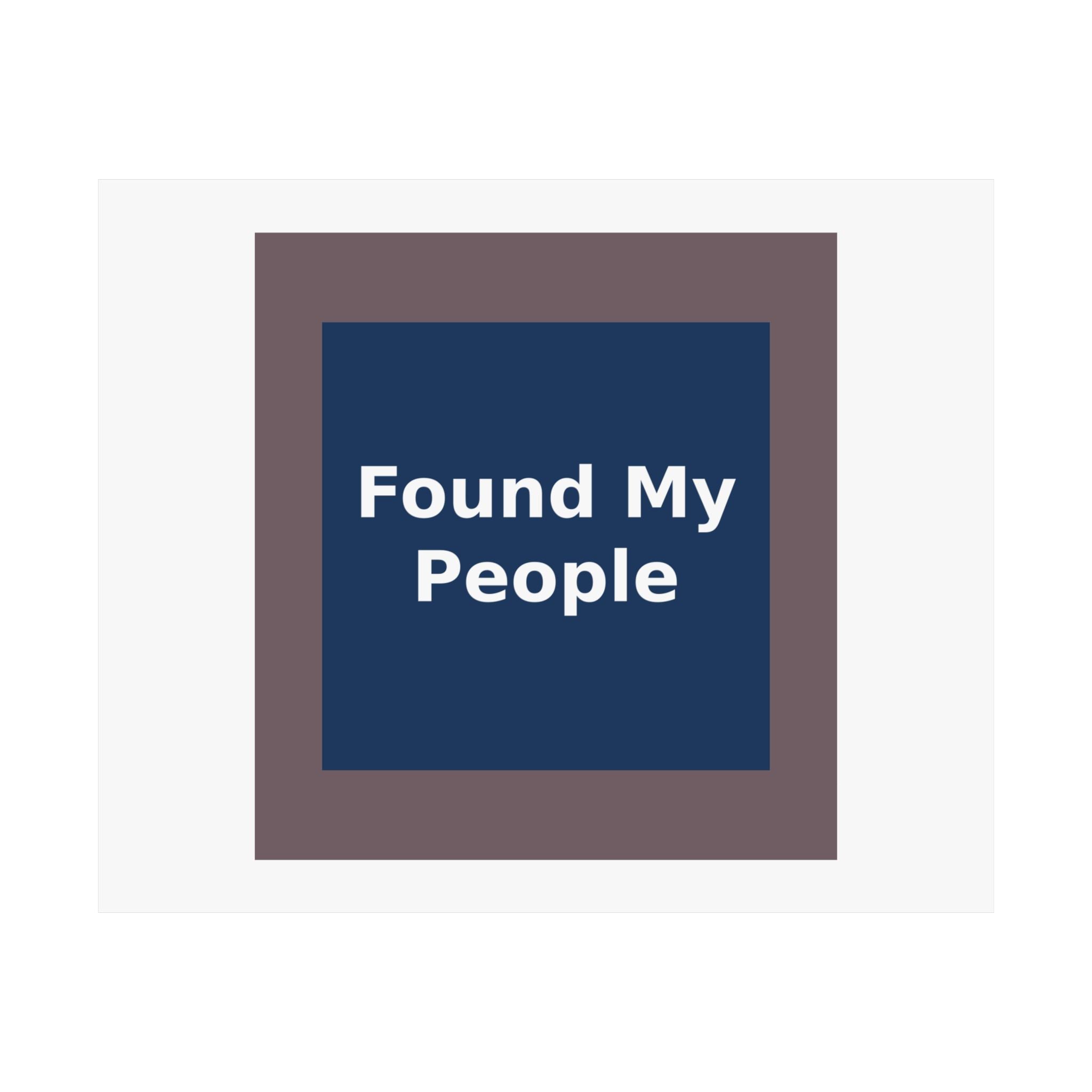 Found My People - KayKay Poster