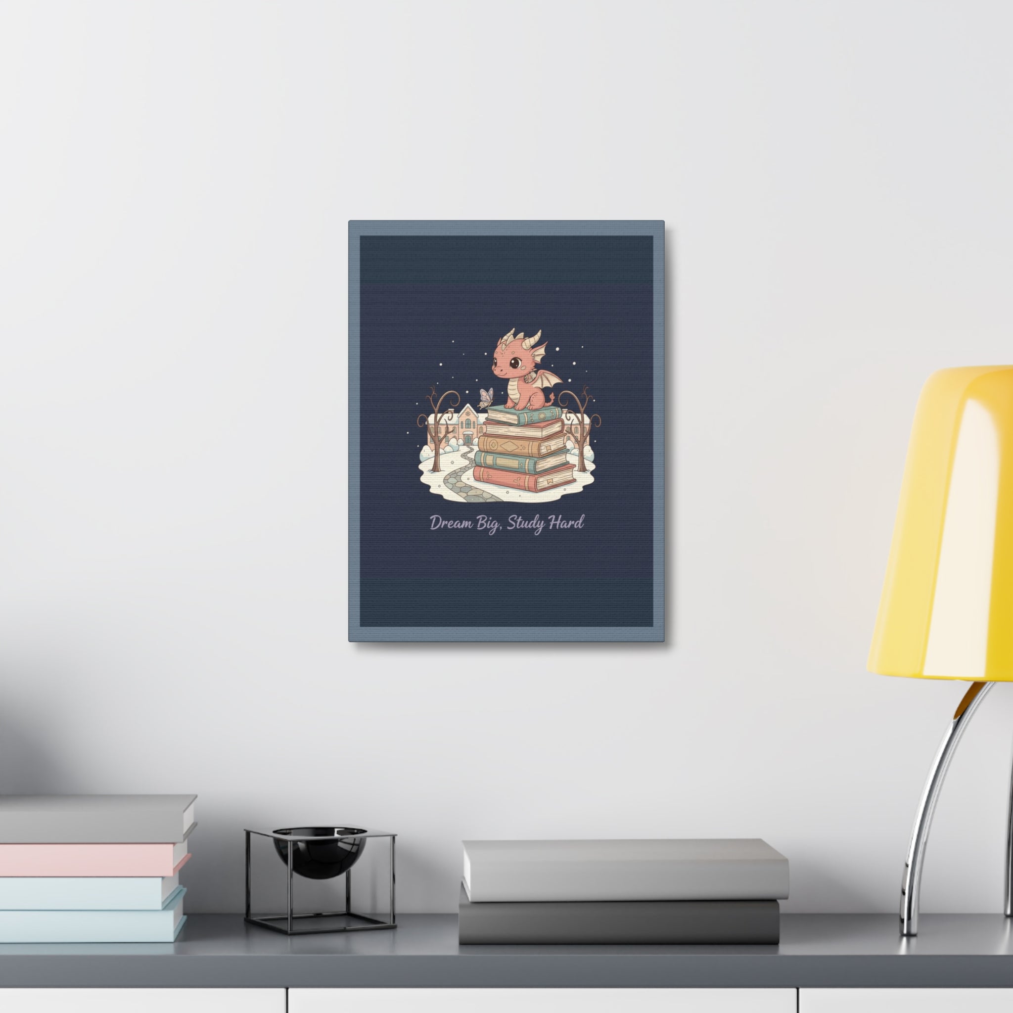 Dream Big, Study Hard Dragon Canvas