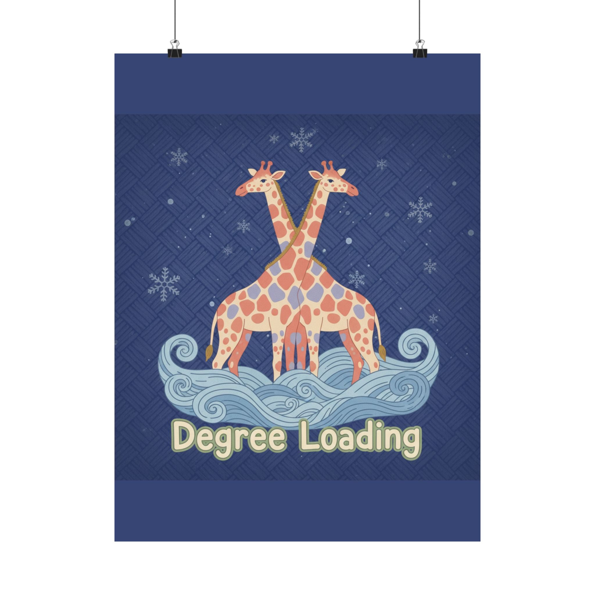 Degree Loading Giraffe Poster