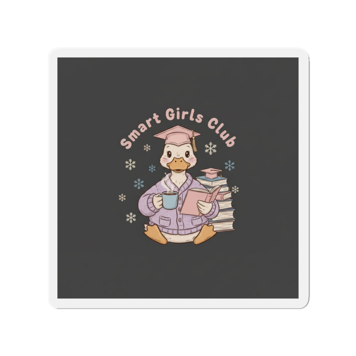 Duck Die-Cut Magnet – Smart Girls Club