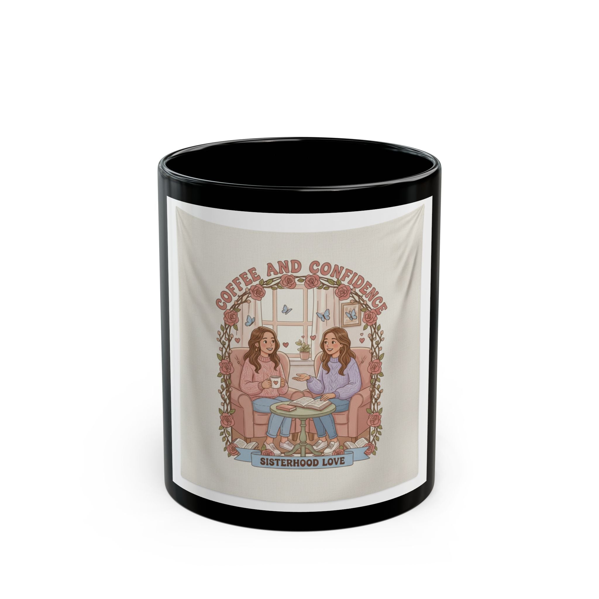 COFFEE AND CONFIDENCE Black Mug 11oz