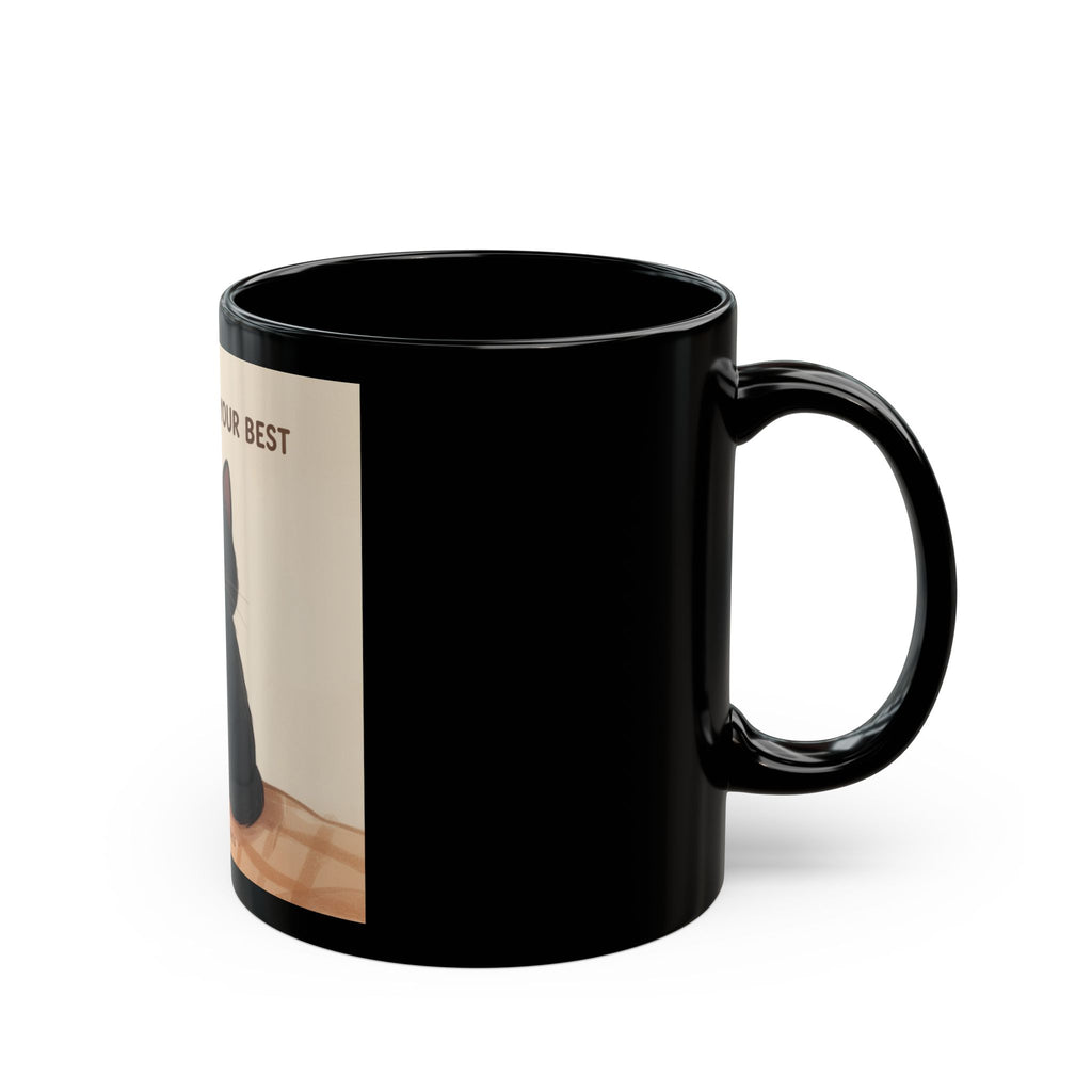 YOURE DOING YOUR BEST Cat Black Mug 11oz