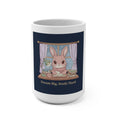 Bunny Mug 15oz – Dream Big Study Hard
