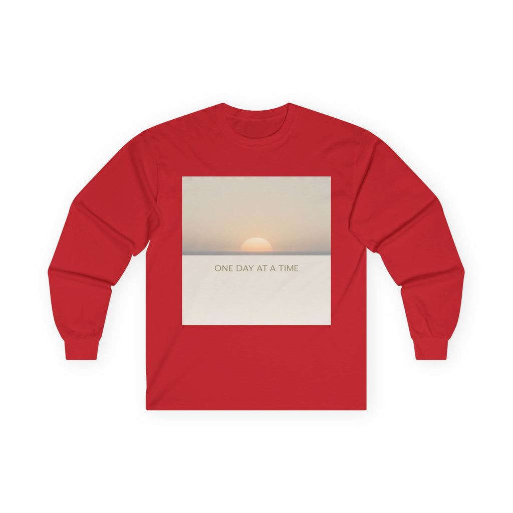 ONE DAY AT A TIME Long Sleeve Tee