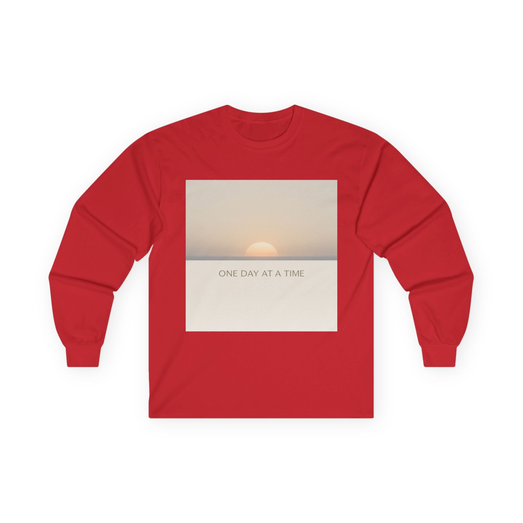 ONE DAY AT A TIME Long Sleeve Tee