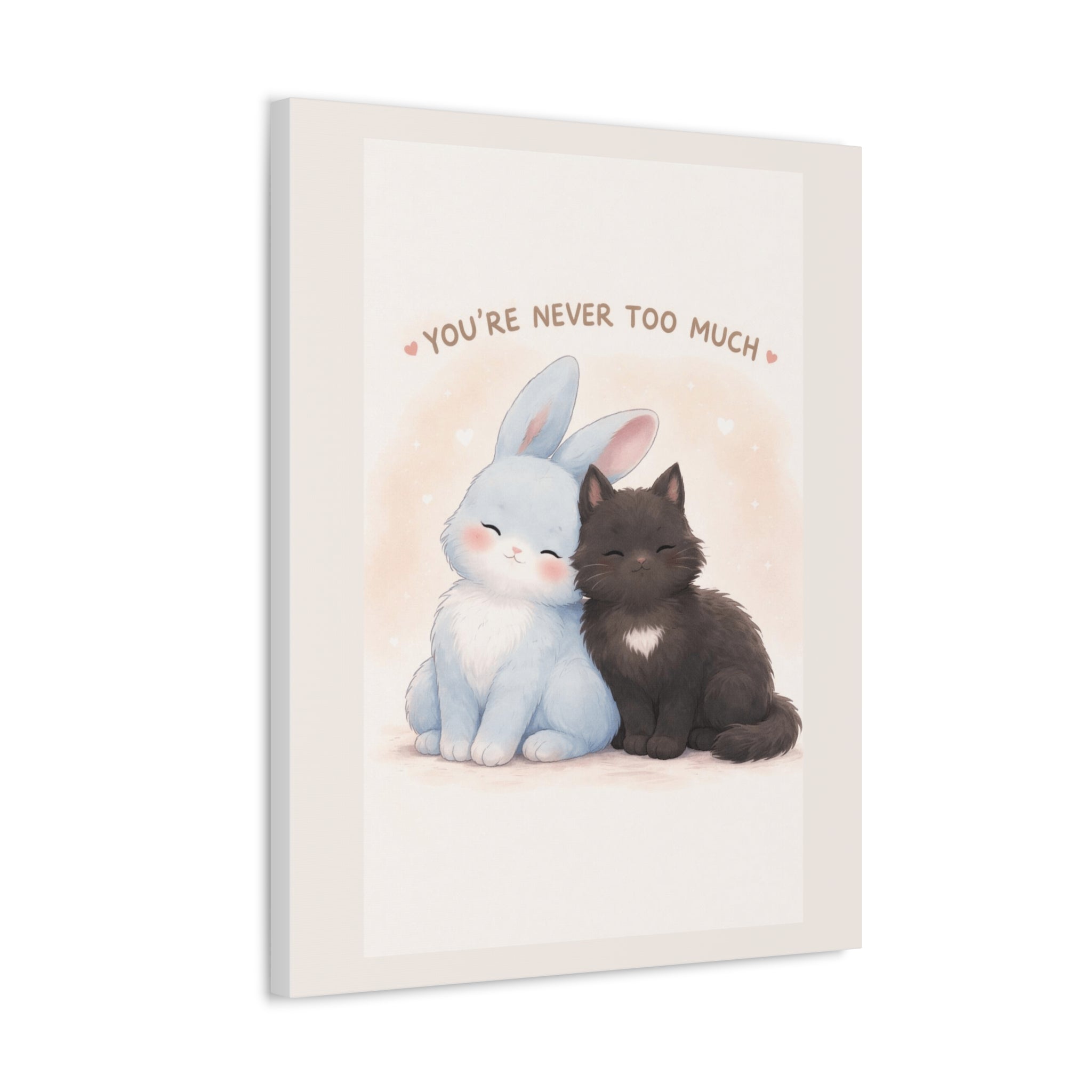 "YOU'RE NEVER TOO MUCH" Black Cat Canvas | College Girl Gift | Fashion | KayKay Classics