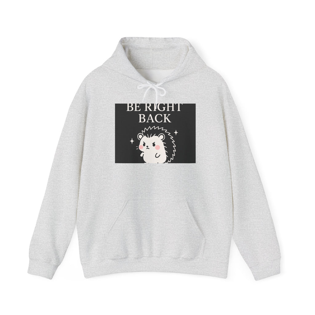Be Right Back - KayKay Classic Hoodie