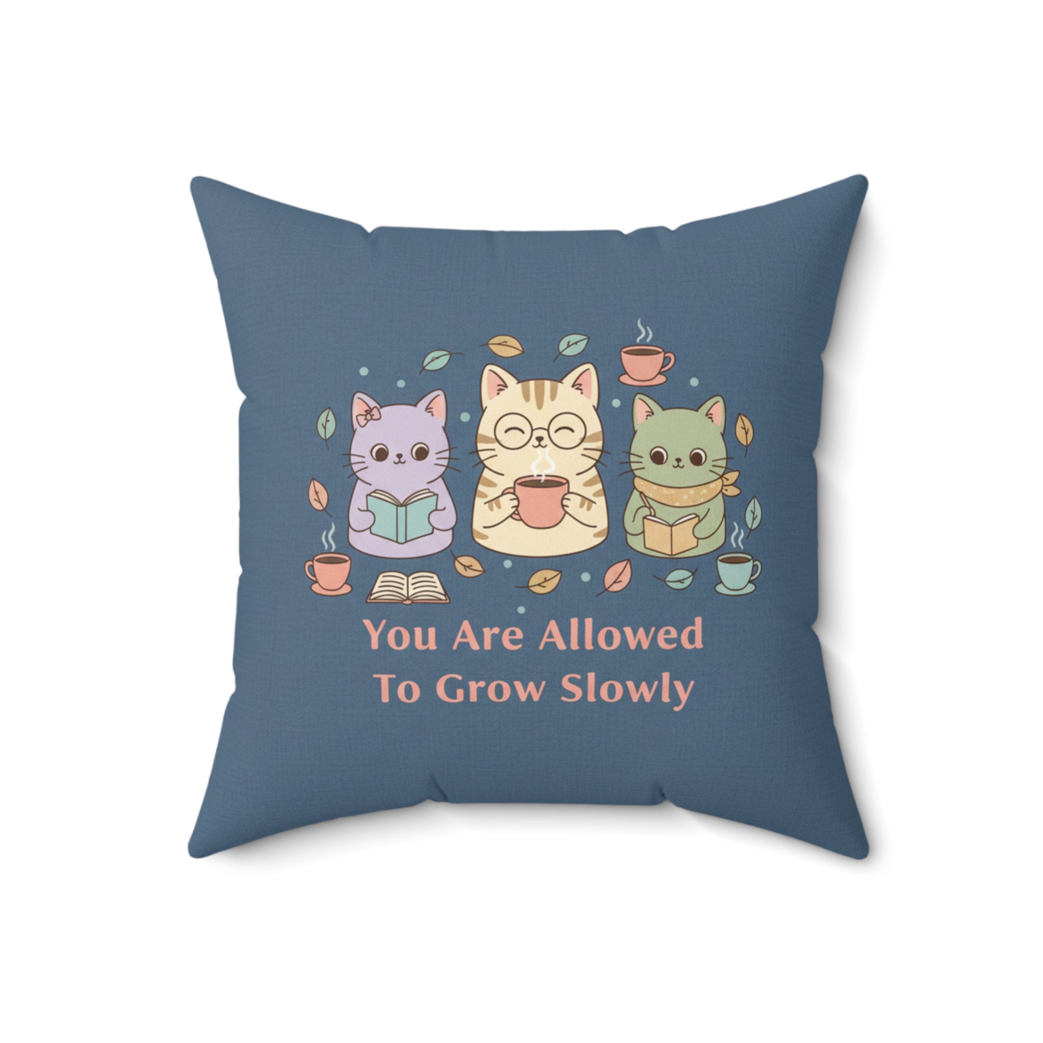 Cats With Glasses Square Pillow – You Are Allowed to Grow Slowly