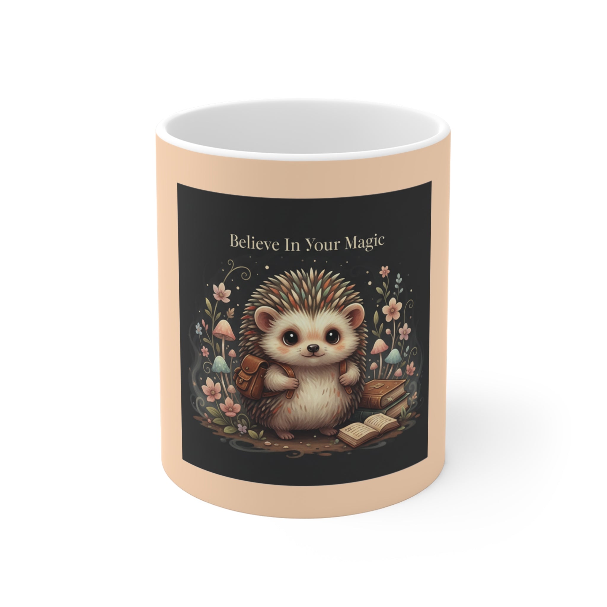 Hedgehog Mug 11oz – Believe in Your Magic