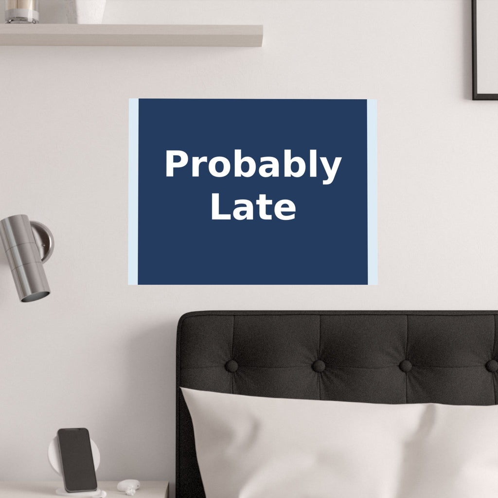 "Probably Late" Black Cat Poster | Trendy Gift for Her | Lifestyle | KayKay Classics