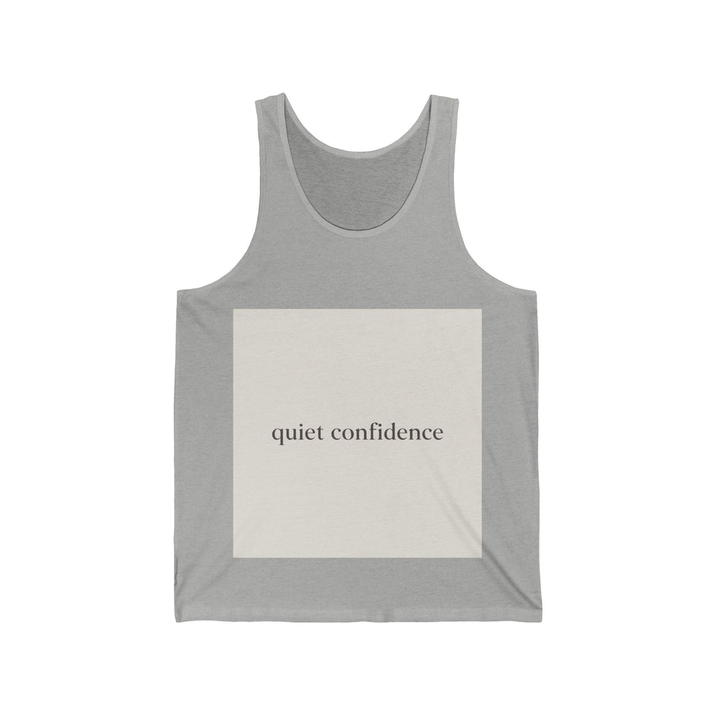 quiet confidence Tank Top