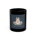 Bunny Black Mug 11oz – Bloom at Your Own Pace