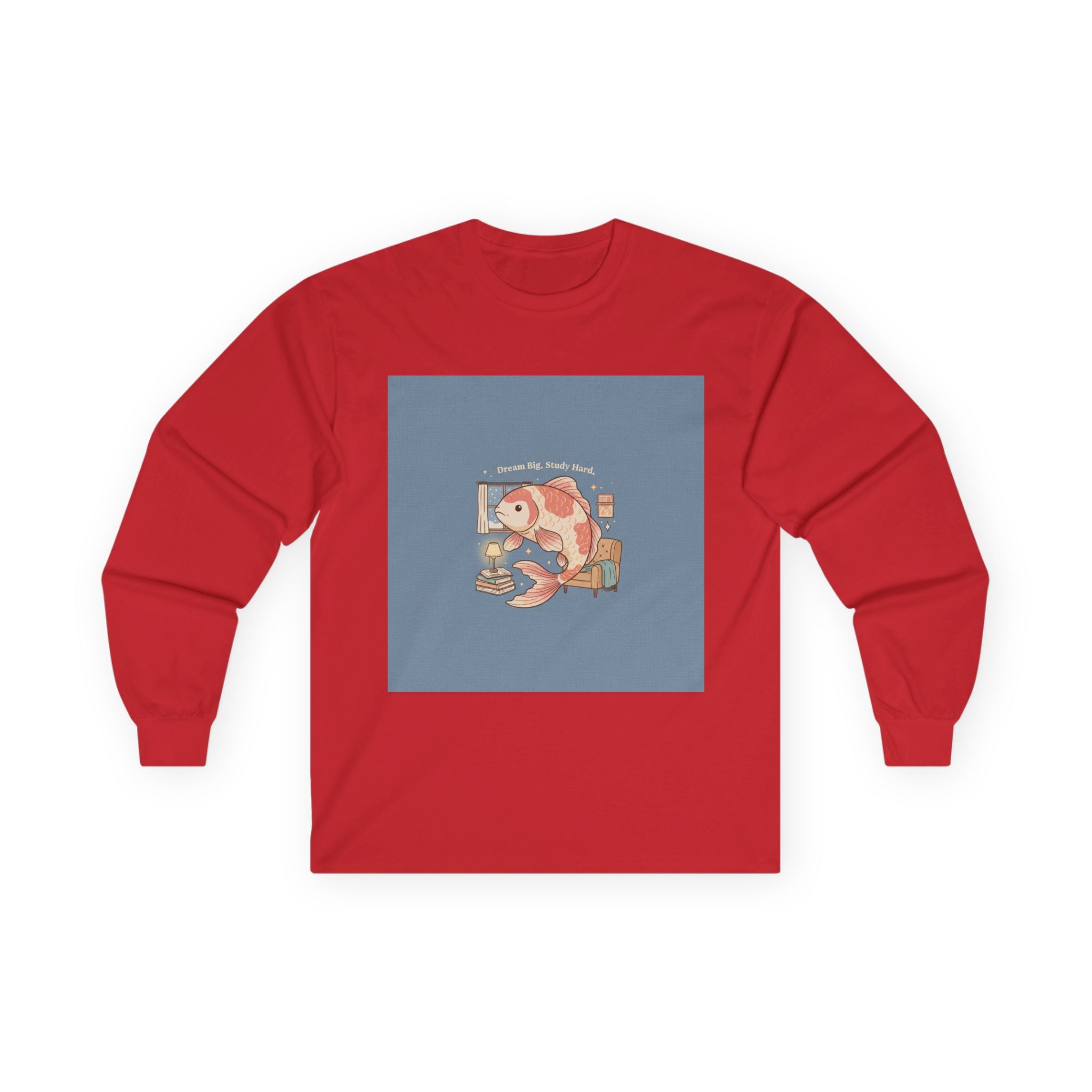 Dream Big, Study Hard Fish Long Sleeve Tee