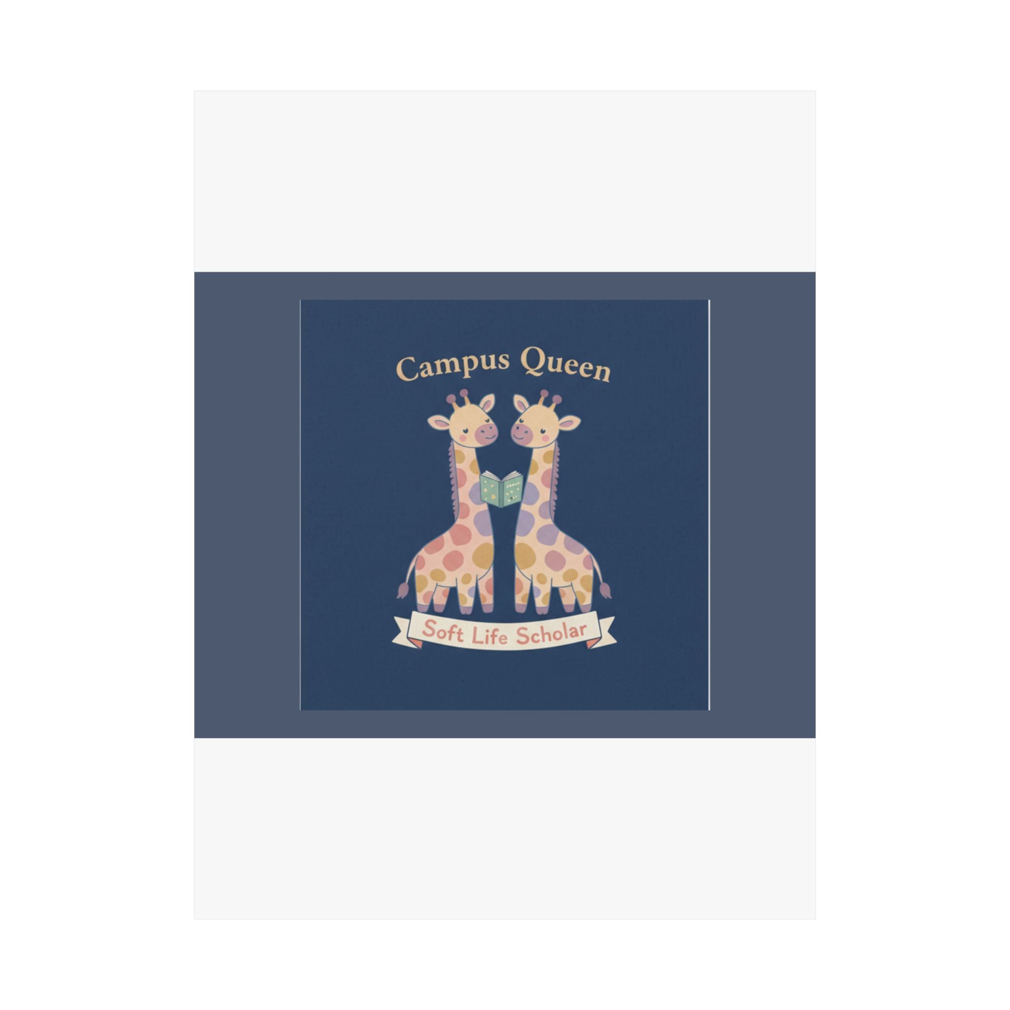Giraffes Poster – Campus Queen Soft Life Scholar