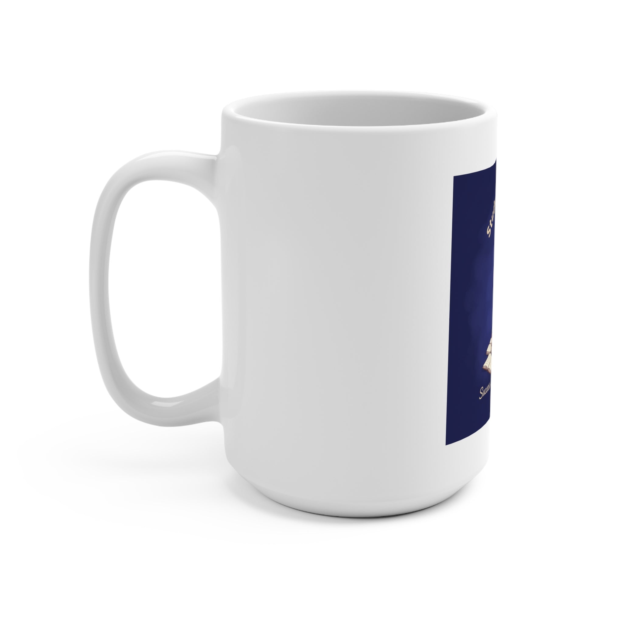 Owl Mug 15oz – Study Buddy Vibes Success Looks Good on