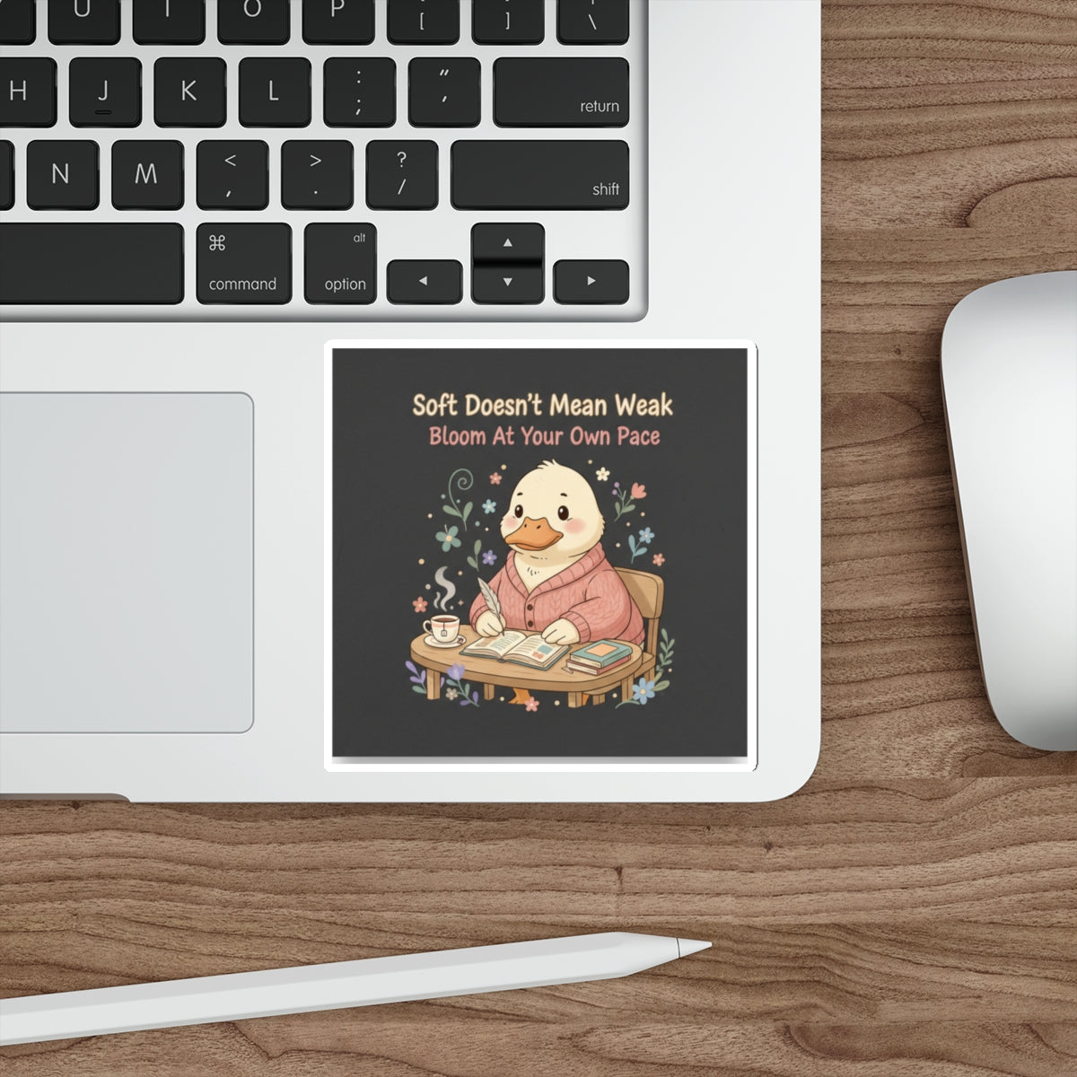 Duck In A Cardigan Die-Cut Sticker – Soft Doesnt Mean Weak Bloom at Your Own