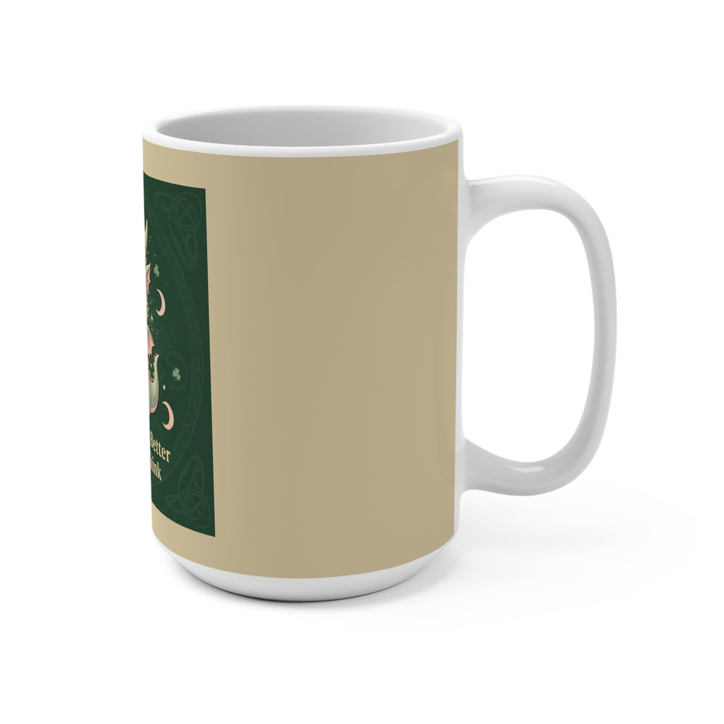 Dragon Mug 15oz – You Are Doing Better Than You Think