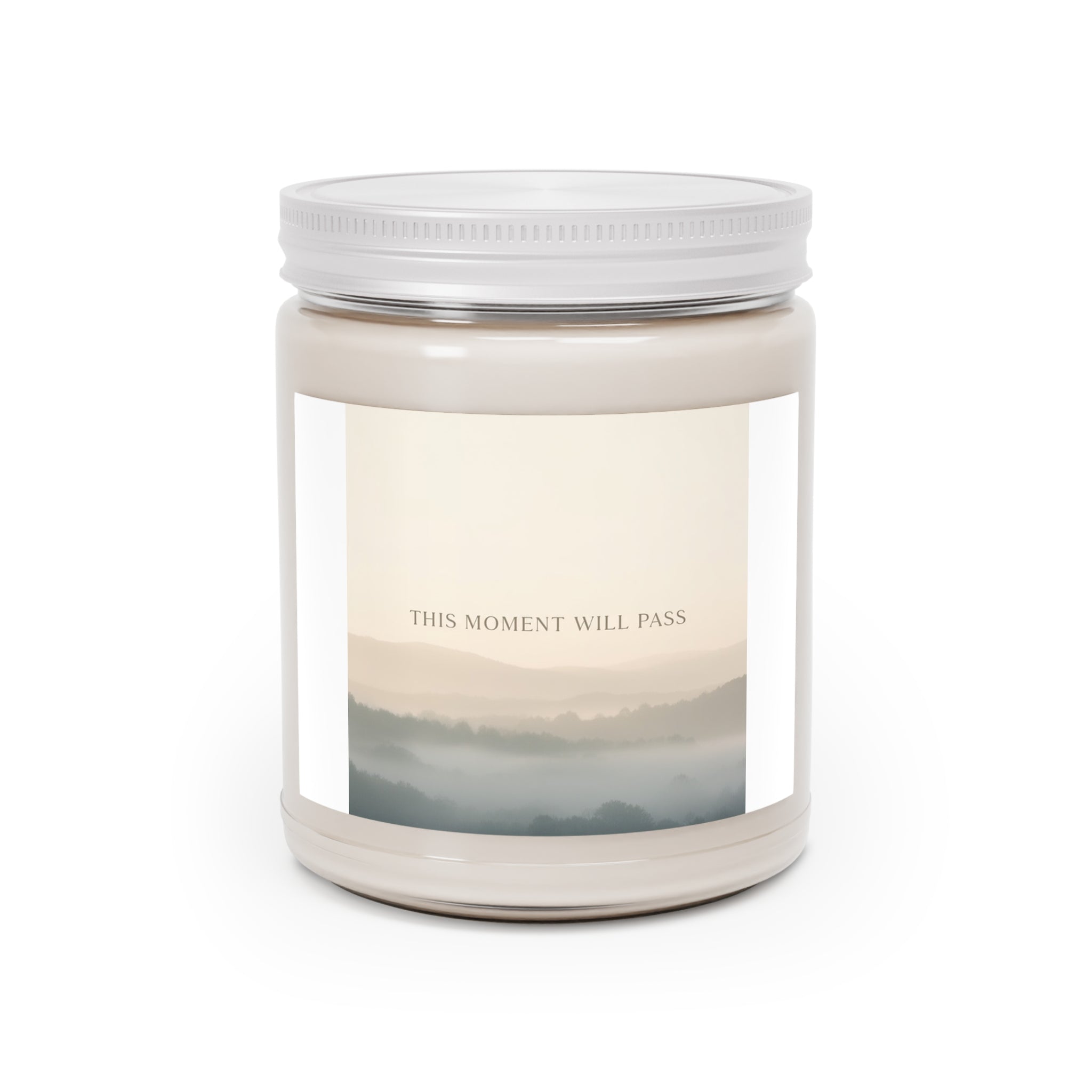 THIS MOMENT WILL PASS Scented Candle