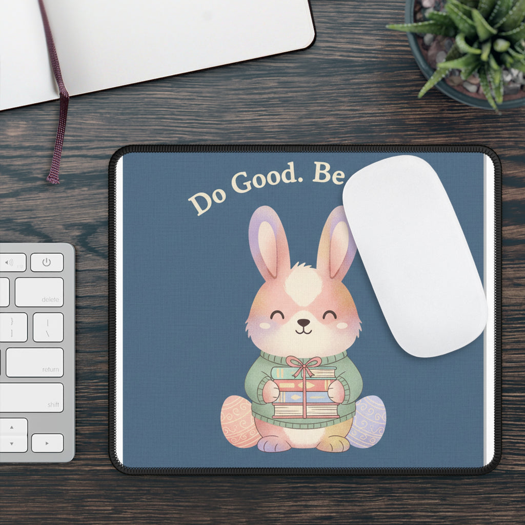 Bunny Mouse Pad – Do Good Be Good