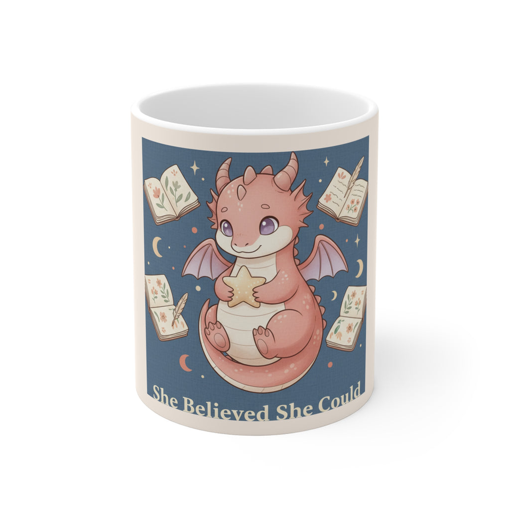 Dragon Mug 11oz – She Believed She Could