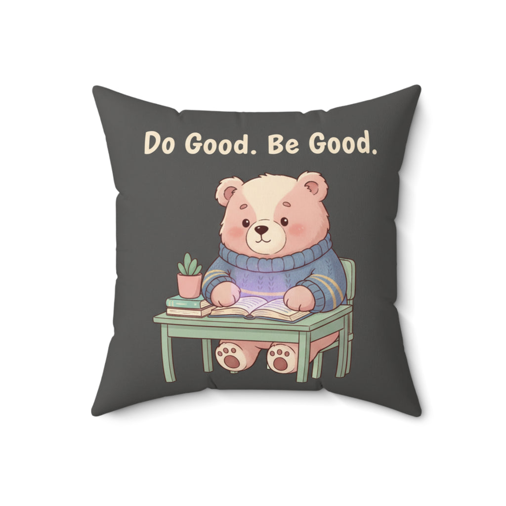Bear Square Pillow – Do Good Be Good