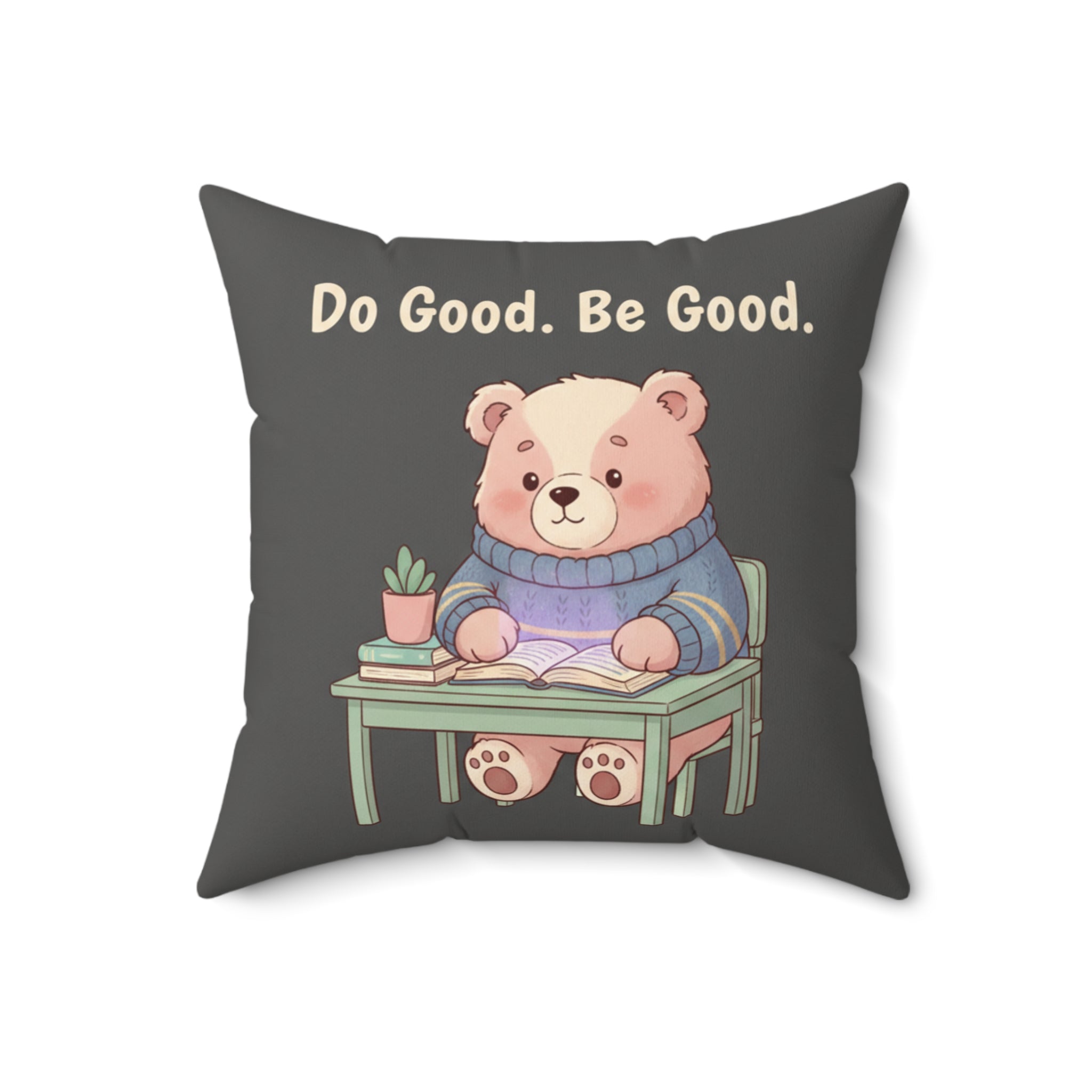 Bear Square Pillow – Do Good Be Good