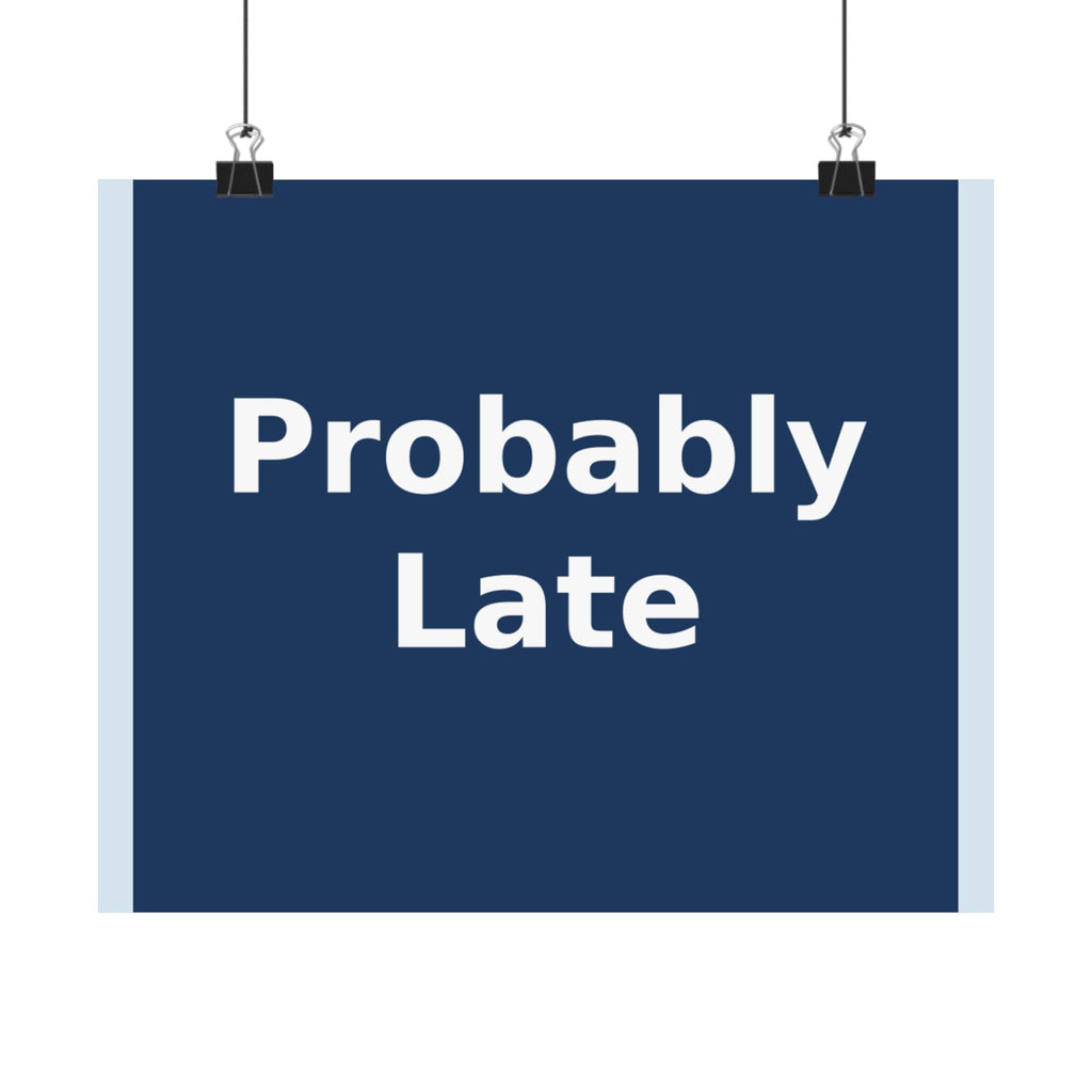 "Probably Late" Black Cat Poster | Trendy Gift for Her | Lifestyle | KayKay Classics