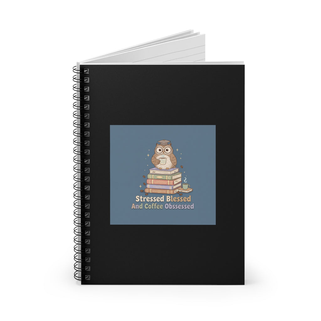 stressed blessed and coffee obsessed Spiral Notebook
