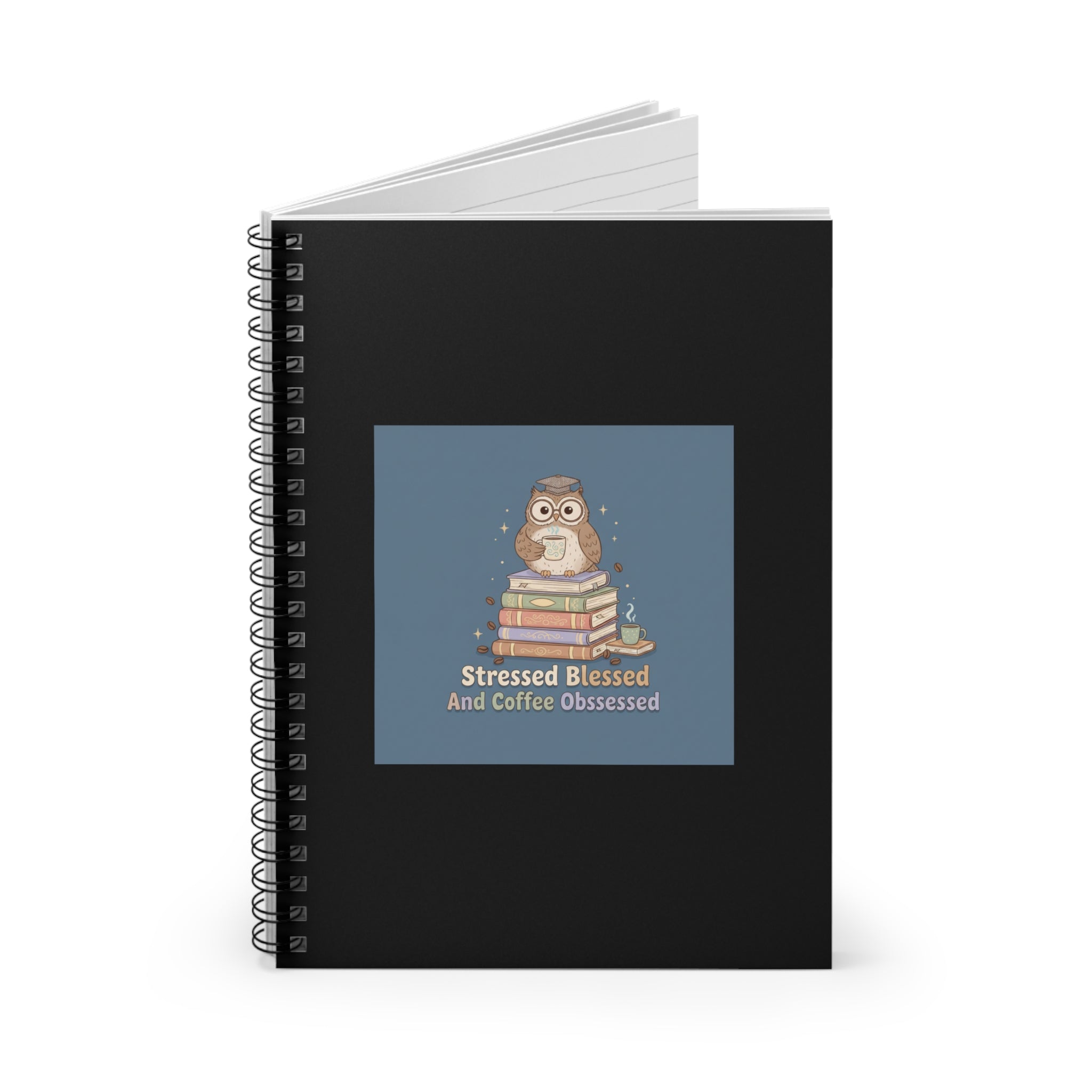 stressed blessed and coffee obsessed Spiral Notebook