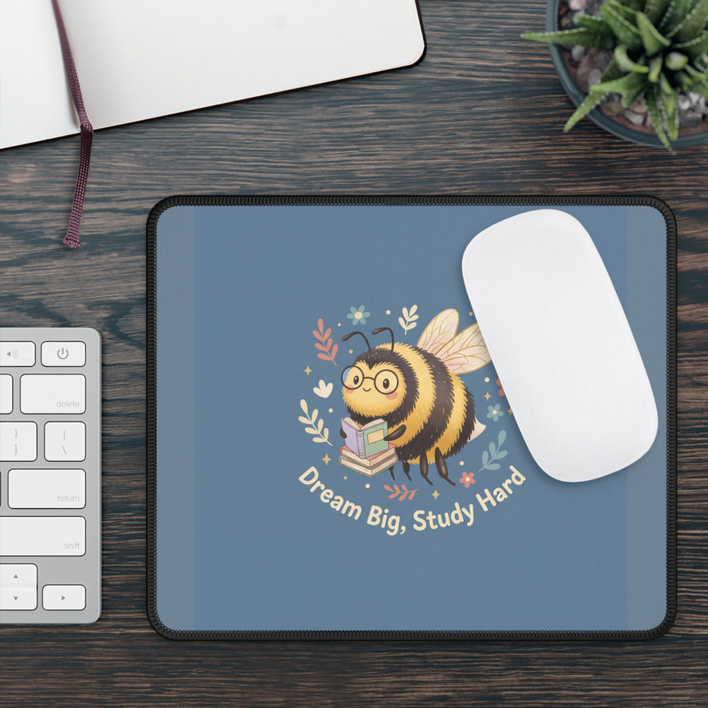 Bee Mouse Pad – Dream Big Study Hard