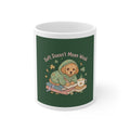 Puppies Mug 11oz – Soft Doesnt Mean Weak