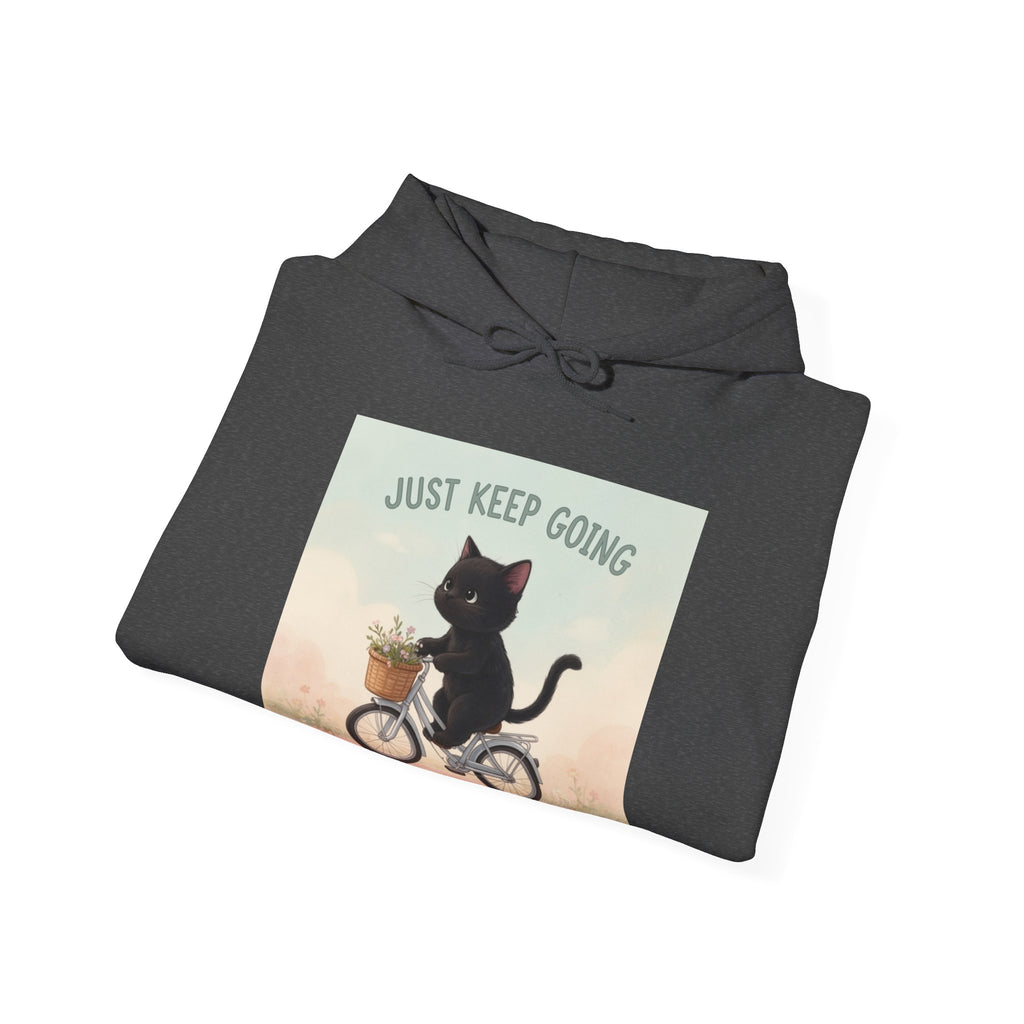 JUST KEEP GOING Hoodie