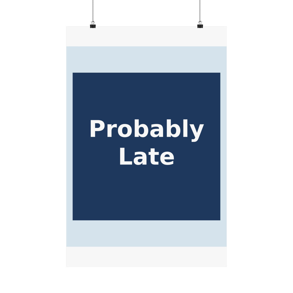 "Probably Late" Black Cat Poster | Trendy Gift for Her | Lifestyle | KayKay Classics