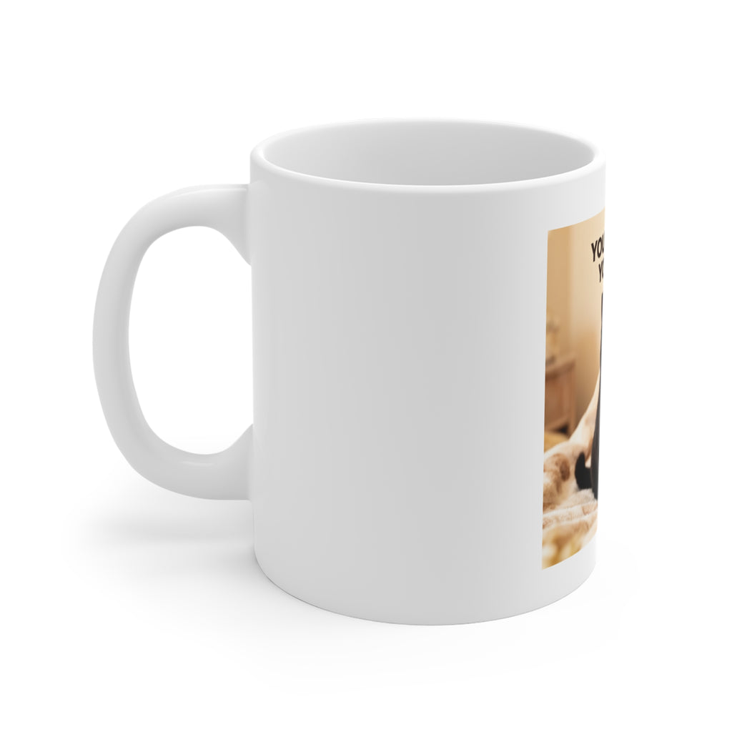 YOURE DOING YOUR BEST Mug 11oz