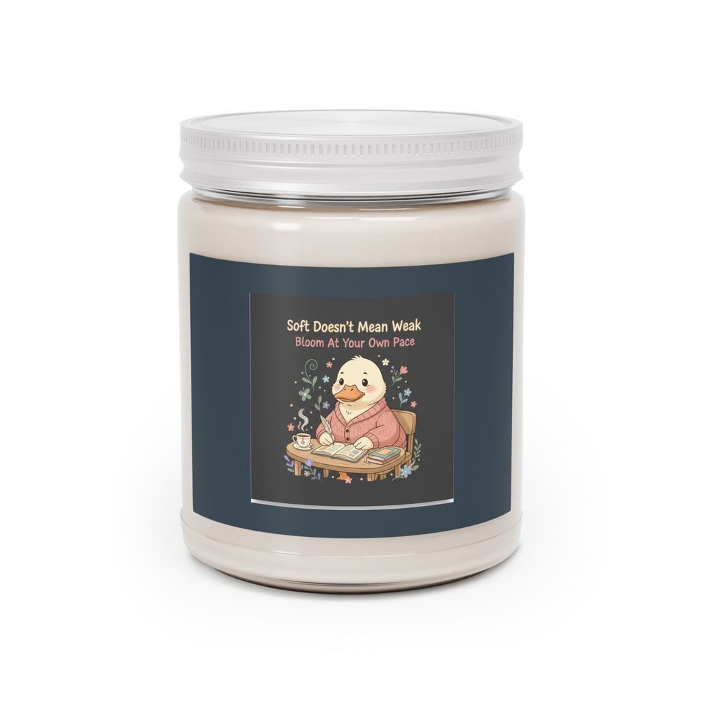 Duck In A Cardigan Scented Candle – Soft Doesnt Mean Weak Bloom at Your Own