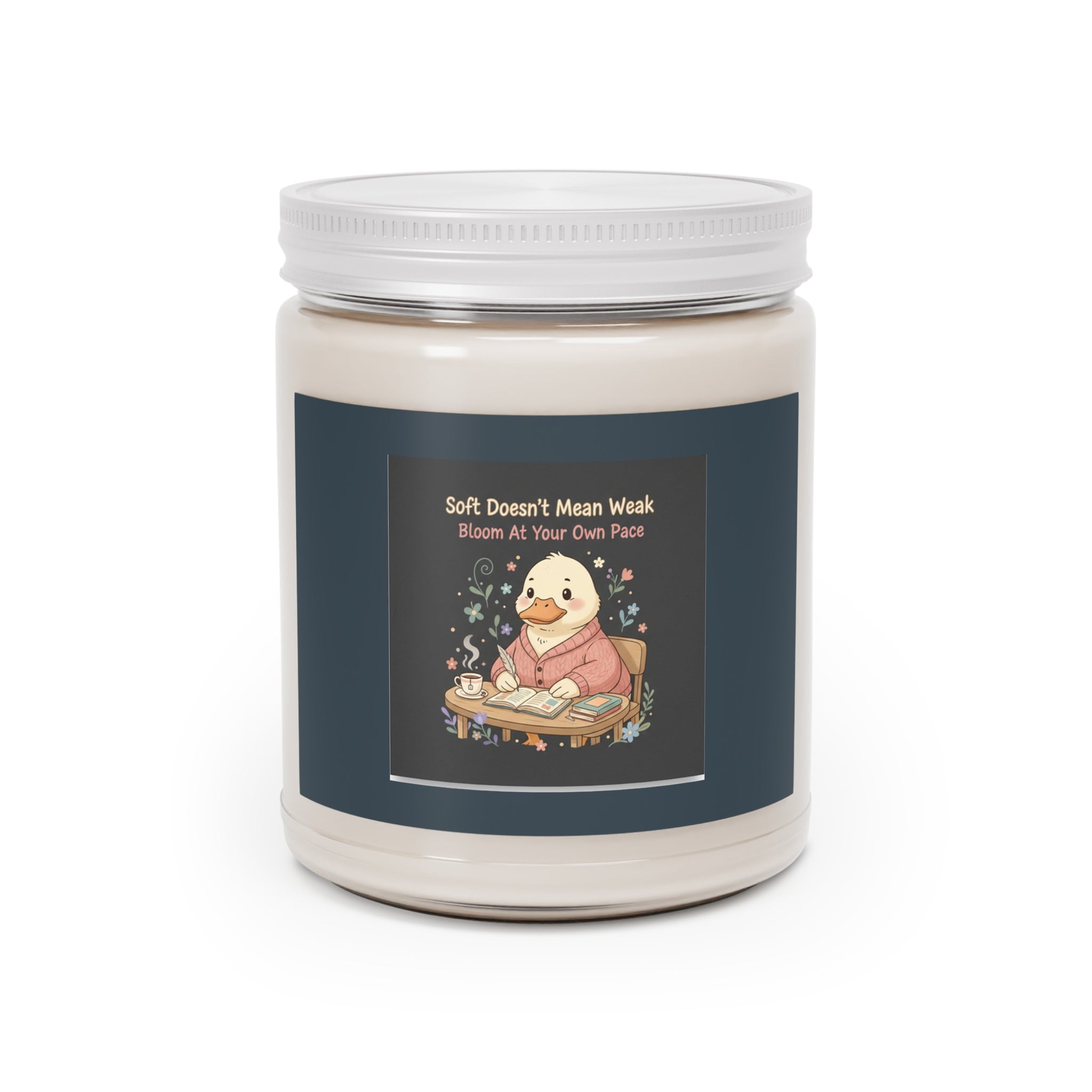 Duck In A Cardigan Scented Candle – Soft Doesnt Mean Weak Bloom at Your Own