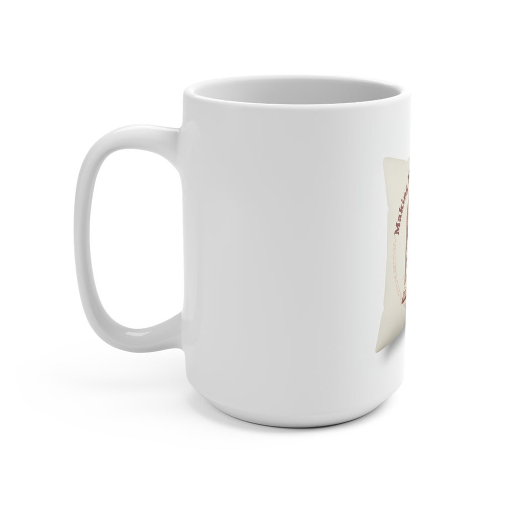 Making My Dreams Happen Bee Mug 15oz