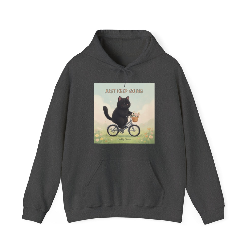 JUST KEEP GOING Hoodie