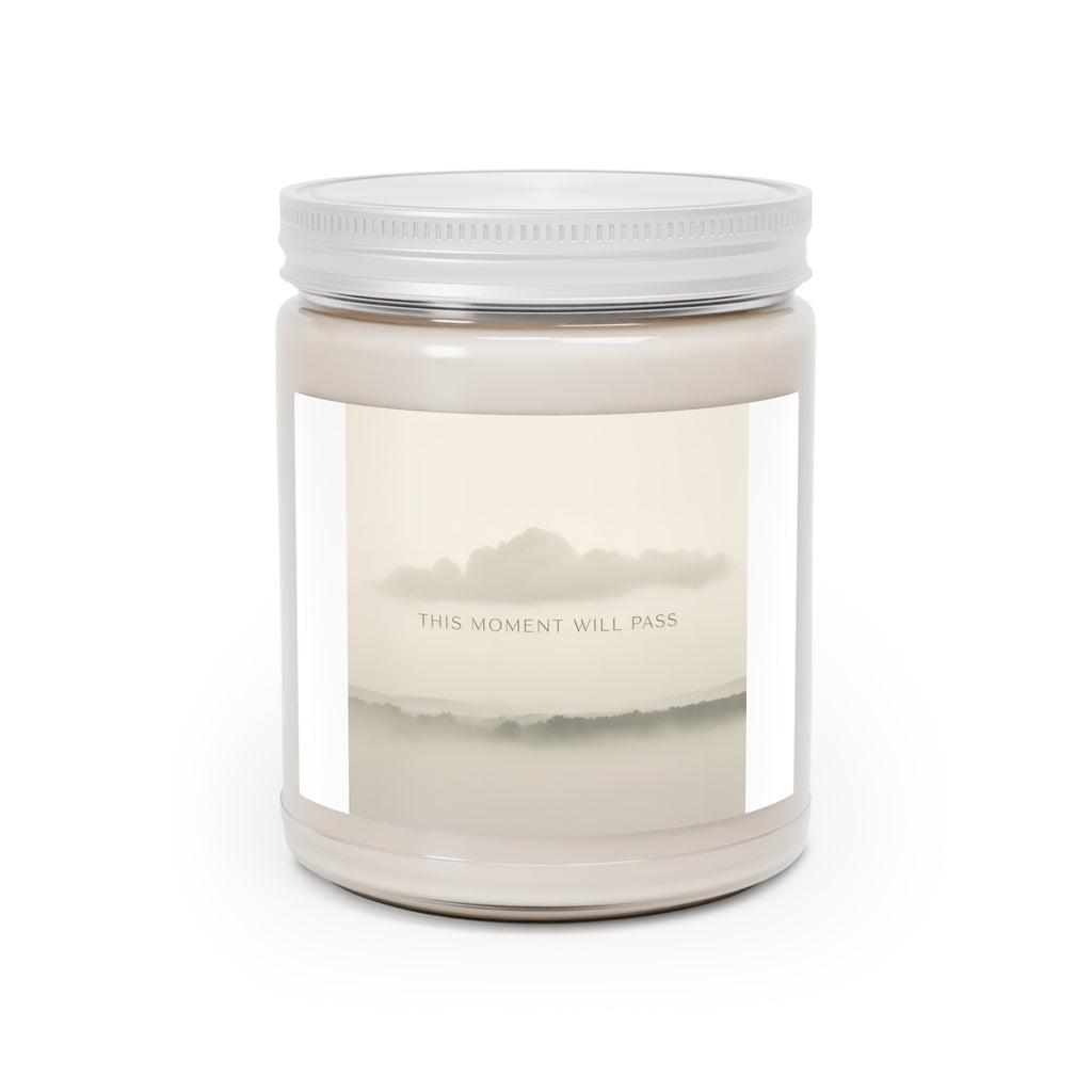 THIS MOMENT WILL PASS Scented Candle