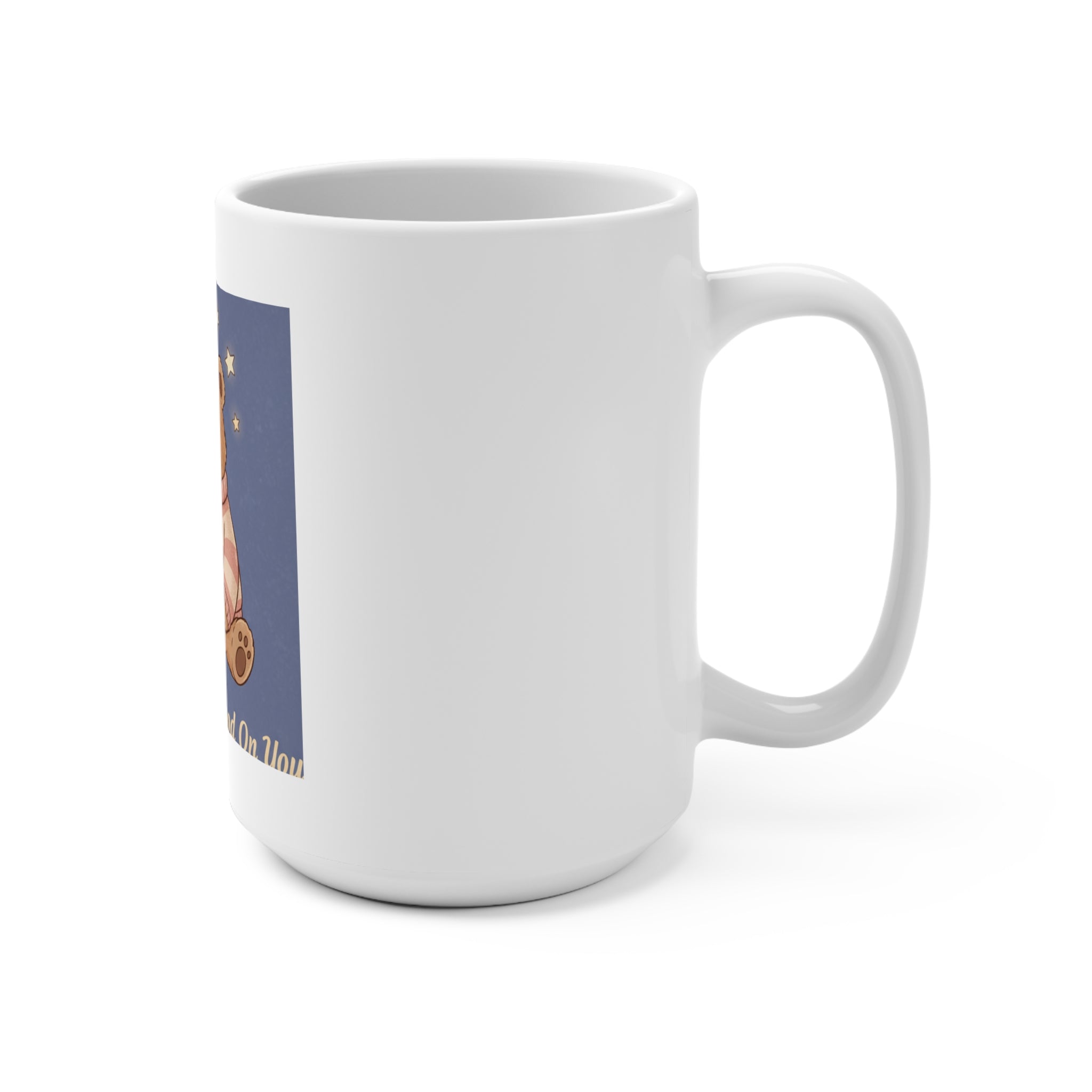 Bear Mug 15oz – Success Looks Good on You