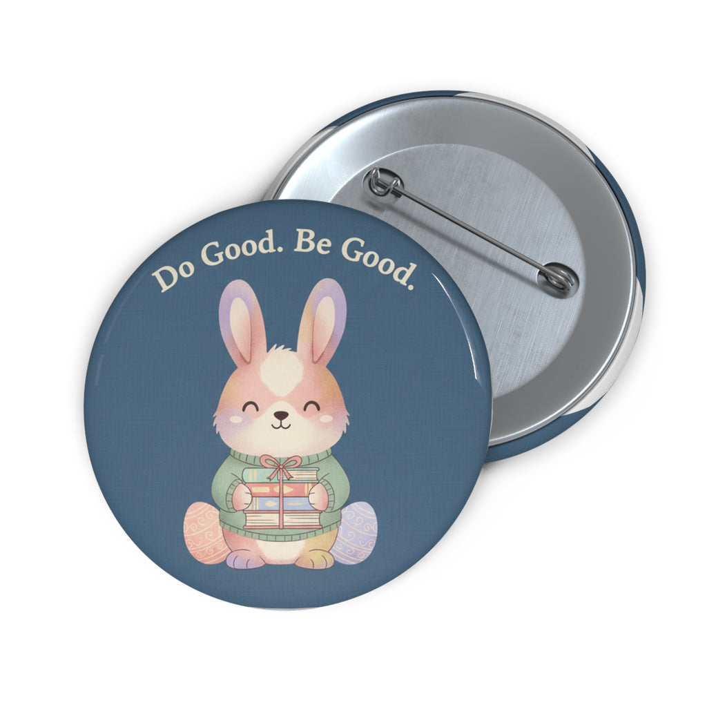 Bunny Pin Button – Do Good Be Good