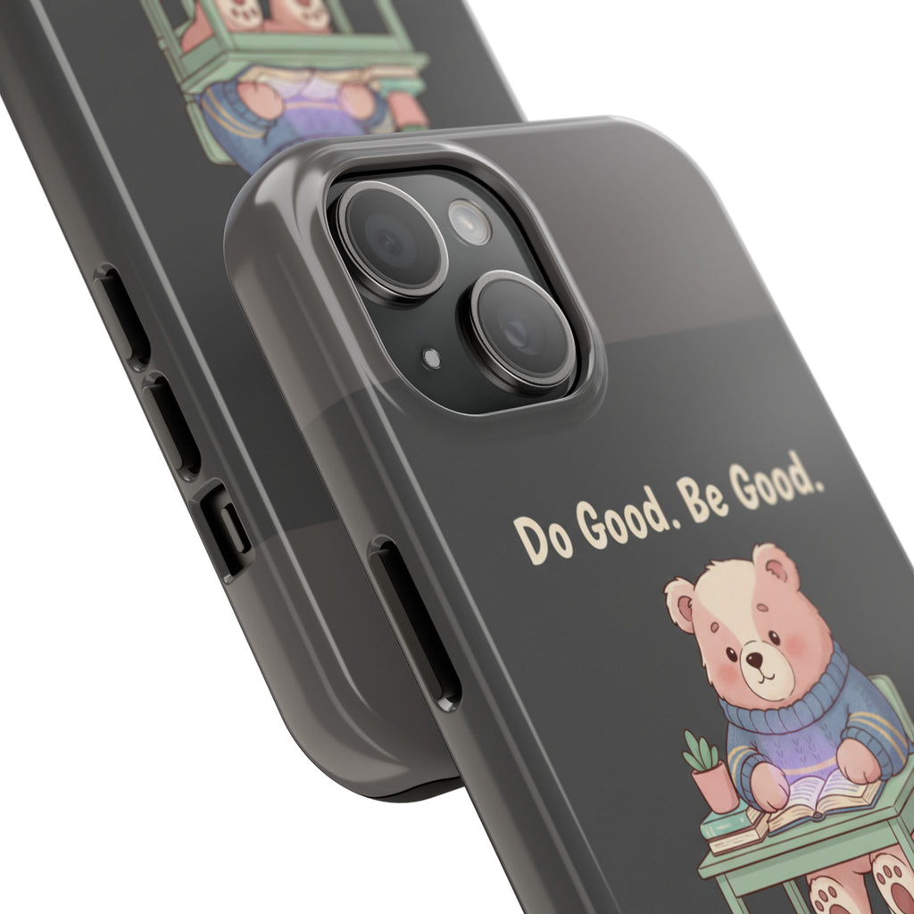 Bear Tough Phone Case – Do Good Be Good