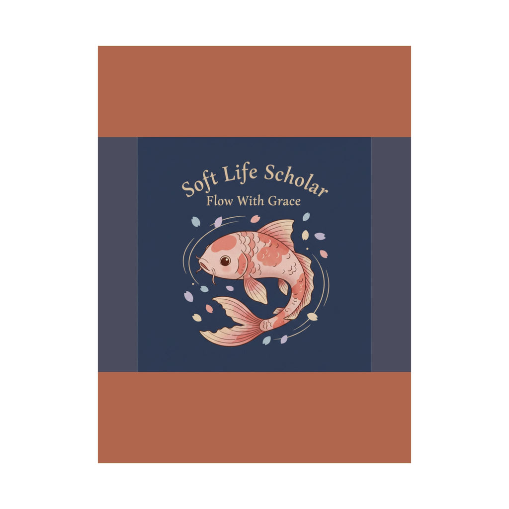Koi Poster – Soft Life Scholar Flow With Grace